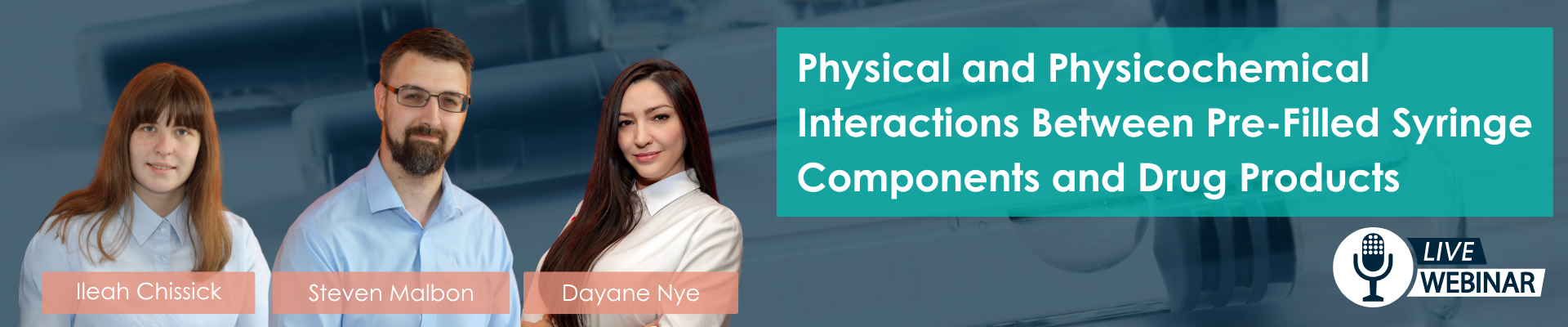 Pre-filled syringe components interactions Webinar inner hero